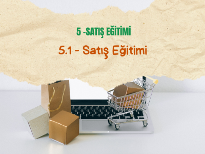 5.1 Satış Eğitimi